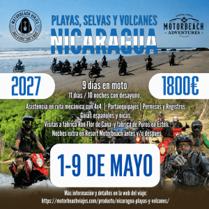 NICARAGUA en moto: Playas, volcanes, rios, selva y cafetales.